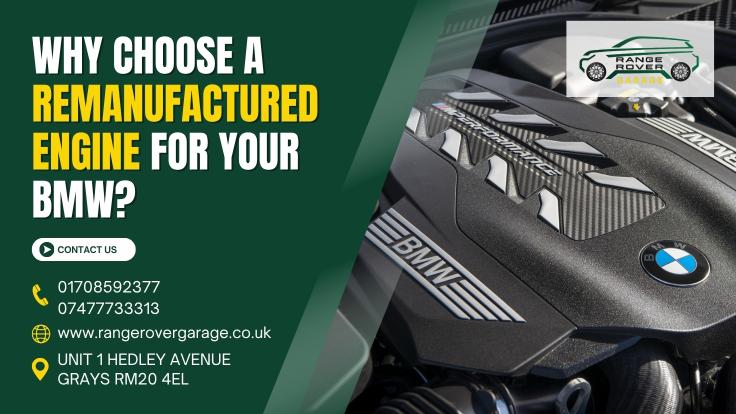 Why Choose a Remanufactured Engine for your BMW-Y3VDPZ0f5G.jpg